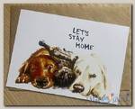 Открытка Lets stay home